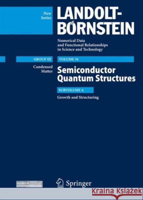 Semiconductor Quantum Structures - Growth and Structuring Claus F. Klingshirn Alfred Forchel Pierre Gilliot 9783540633471 Springer