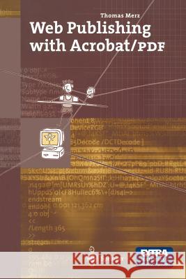 Web Publishing with Acrobat/PDF Thomas Merz 9783540637622