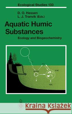 Aquatic Humic Substances: Ecology and Biogeochemistry Hessen, Dag 9783540639107