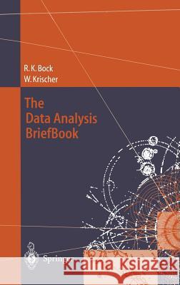The Data Analysis Briefbook Bock, Rudolf K. 9783540641193