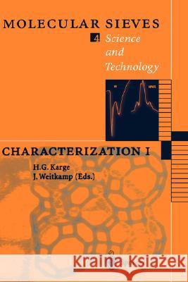 Characterization I Hellmut G. Karge Jens Weitkamp P. Behrens 9783540643357