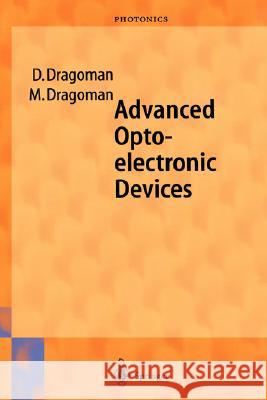 Advanced Optoelectronic Devices Daniela Dragoman Mircea Dragoman Mircea Dragoman 9783540648468