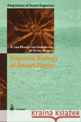 Dispersal Biology of Desert Plants Karen Va Margaretha W. Va K. Va 9783540648864 Springer