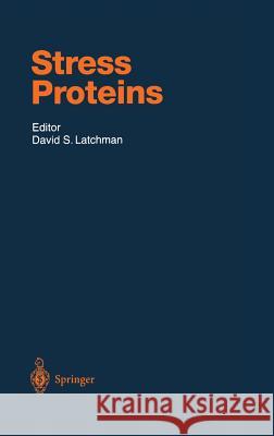 Stress Proteins H. Abe David Latchman D. S. Latchman 9783540650171 Springer Berlin Heidelberg