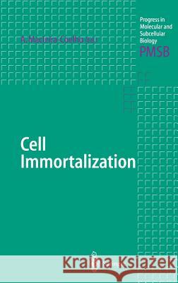 Cell Immortalization Alvaro Macieira-Coelho Alvaro Macieira-Coelho 9783540656180