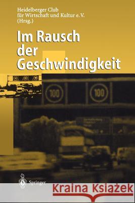 Im Rausch Der Geschwindigkeit Wulffen, E. Von 9783540656500 Springer