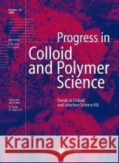 Trends in Colloid and Interface Science XIII D. Tezak M. Martinis 9783540658108 Springer Berlin Heidelberg