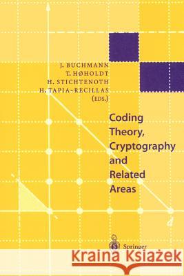 Coding Theory, Cryptography and Related Areas: Proceedings of an International Conference on Coding Theory, Cryptography and Related Areas, Held in Gu Buchmann, Johannes 9783540662488