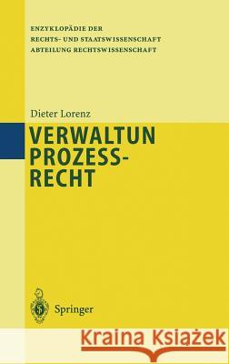 Verwaltungsprozeßrecht Lorenz, Dieter 9783540670711 Springer