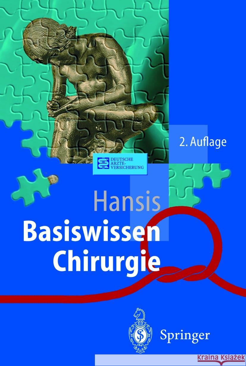 Basiswissen Chirurgie Martin L. Hansis 9783540674139 Springer