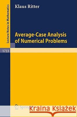 Average-Case Analysis of Numerical Problems Klaus Ritter 9783540674498