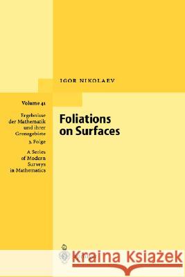 Foliations on Surfaces Igor Nikolaev I. Nikolaev 9783540675242 Springer