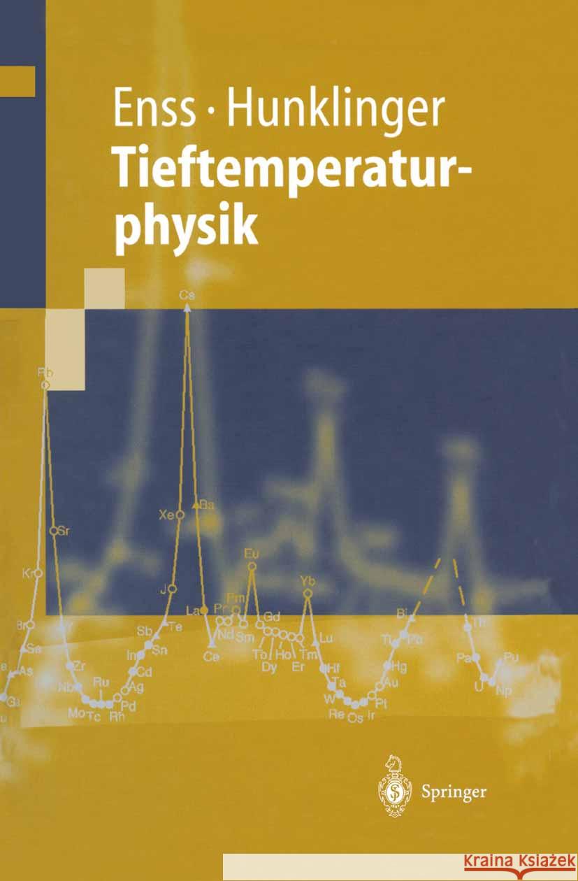 Tieftemperaturphysik Christian Enss Siegfried Hunklinger 9783540676744 Springer