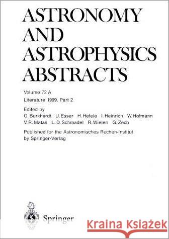 Literature 1999, Part 2 Astronomisches Rechen-Institut 9783540678731 Springer