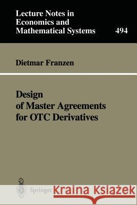 Design of Master Agreements for OTC Derivatives Dietmar Franzen 9783540679349 Springer-Verlag Berlin and Heidelberg GmbH & 