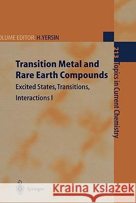 Transition Metal and Rare Earth Compounds: Excited States, Transitions, Interactions I Yersin, Hartmut 9783540679868 Springer