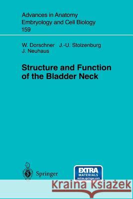 structure and function of the bladder neck  Dorschner, W. 9783540679981 Springer Berlin Heidelberg