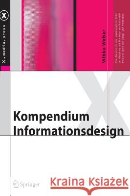 Kompendium Informationsdesign Wibke Weber 9783540698173 Springer