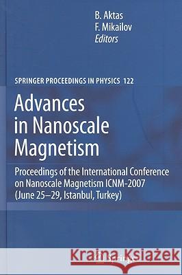 Advances in Nanoscale Magnetism Aktas, Bekir 9783540698814 Springer