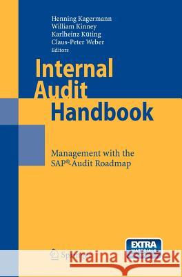 Internal Audit Handbook: Management with the Sap(r)-Audit Roadmap Boecker, C. 9783540708865 Springer
