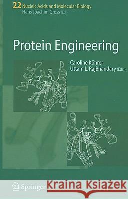 Protein Engineering Caroline Koehrer 9783540709374 Springer