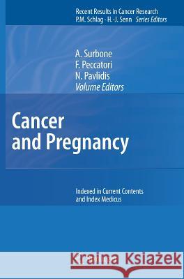 Cancer and Pregnancy  9783540712725 SPRINGER-VERLAG BERLIN AND HEIDELBERG GMBH & 