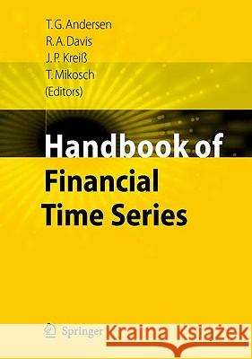 Handbook of Financial Time Series  9783540712961 SPRINGER-VERLAG BERLIN AND HEIDELBERG GMBH & 