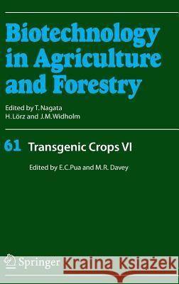 Transgenic Crops VI Michael R. Davey 9783540717102 Springer