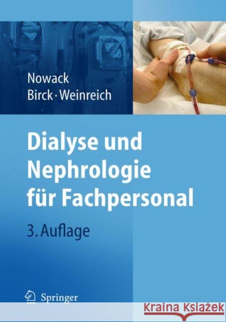 Dialyse Und Nephrologie Für Fachpersonal Nowack, Rainer 9783540723226 Springer