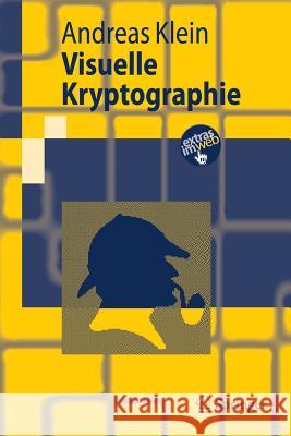 Visuelle Kryptographie  9783540723615 Springer