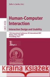 Human-Computer Interaction: Interaction Design and Usability Jacko, Julie A. 9783540731047 Springer