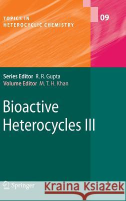 Bioactive Heterocycles III Khan, Mahmud T. H. 9783540734017