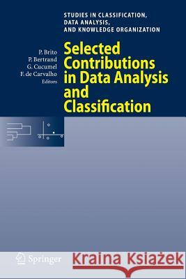 Selected Contributions in Data Analysis and Classification Patrice Bertrand Guy Cucumel Francisco D 9783540735588 Springer