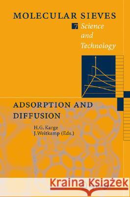 Adsorption and Diffusion Jens Weitkamp Hellmut G. Karge 9783540739654