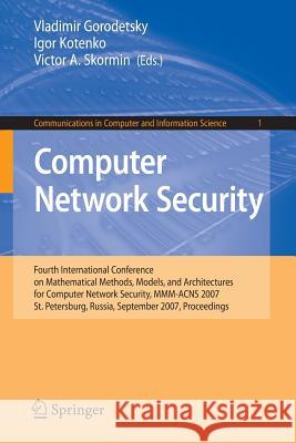 Computer Network Security Gorodetsky, Vladimir 9783540739852 Springer