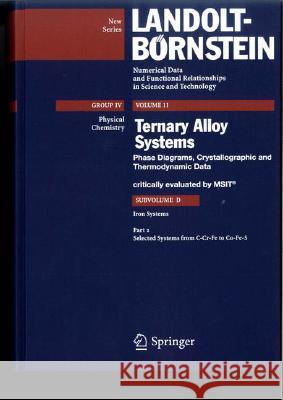 Selected Systems from C-Cr-Fe to Co-Fe-S  9783540741930 SPRINGER