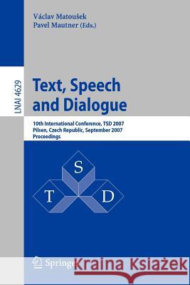 Text, Speech and Dialogue Pavel Mautner 9783540746270