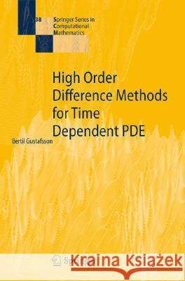 High Order Difference Methods for Time Dependent PDE  9783540749929 Not Avail