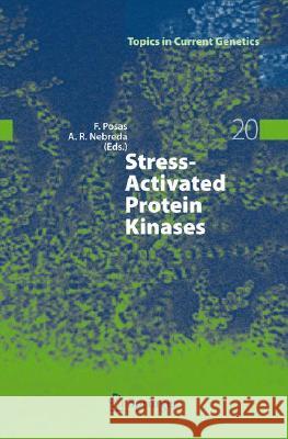 Stress-Activated Protein Kinases Francesc Posas 9783540755685 Not Avail