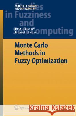 Monte Carlo Methods in Fuzzy Optimization Leonard J. Jowers 9783540762898 Not Avail