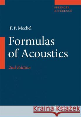 Formulas of Acoustics F. P. Mechel M. L. Munjal M. Vorl?nder 9783540768326 Not Avail