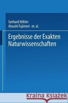 Ergebnisse Der Exakten Naturwissenschaften »naturwissenschaften«, Schriftleitung De 9783540771579