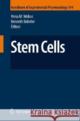 Stem Cells  9783540778547 SPRINGER-VERLAG BERLIN AND HEIDELBERG GMBH & 