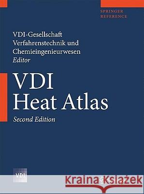 VDI Heat Atlas  9783540778769 SPRINGER-VERLAG BERLIN AND HEIDELBERG GMBH & 