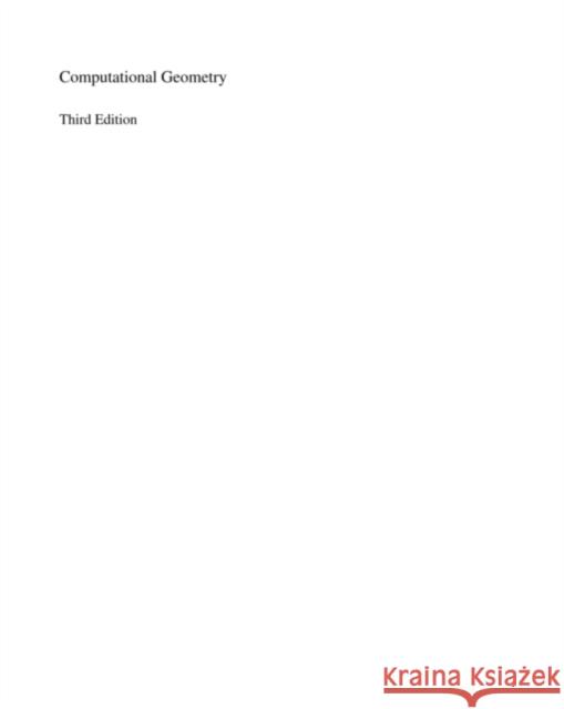 Computational Geometry: Algorithms and Applications de Berg, Mark 9783540779735