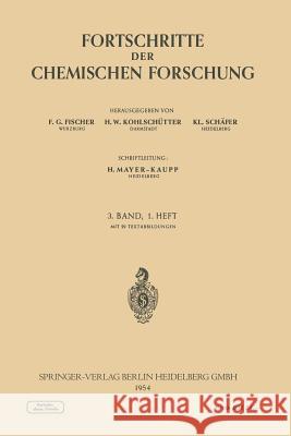 Fortschritte Der Chemischen Forschung Fischer, F. G. 9783540782339 Springer