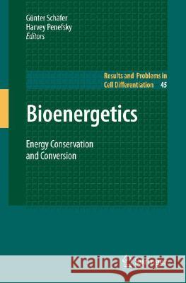 Bioenergetics: Energy Conservation and Conversion Schäfer, Günter 9783540786214