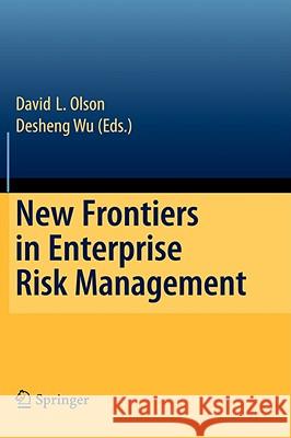 New Frontiers in Enterprise Risk Management  9783540786412 SPRINGER-VERLAG BERLIN AND HEIDELBERG GMBH & 