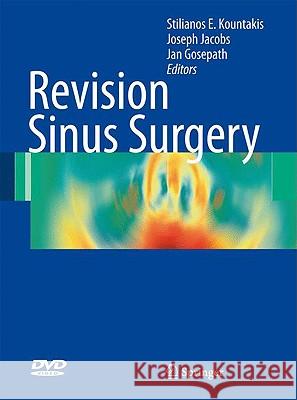 Revision Sinus Surgery [With DVD] Kountakis, Stilianos E. 9783540789307 SPRINGER-VERLAG BERLIN AND HEIDELBERG GMBH & 