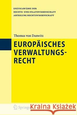 Europäisches Verwaltungsrecht Thomas Von Danwitz 9783540798774 Springer